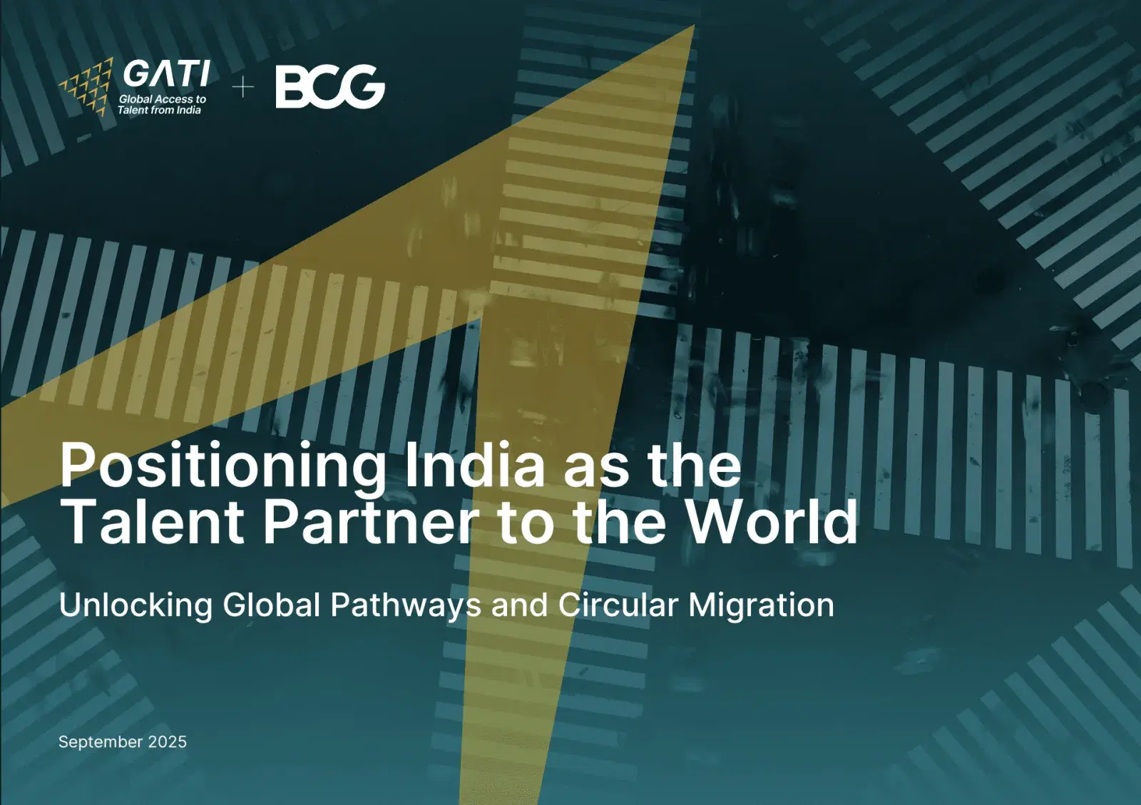Cover of the GATI × BCG report, Positioning India as the Talent Partner to the World